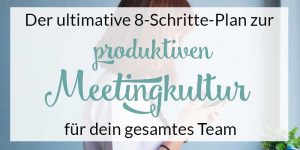 effektive meetingkultur ist was feines