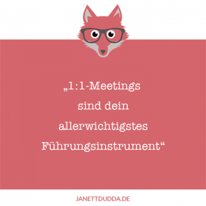 1:1 Meetings sind dein wichtigstes Führungsinstrument